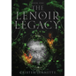 The LeNoir Legacy - Hardcover