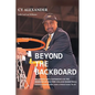 Beyond the Backboard - Paperback