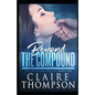 Beyond the Compound - Paperback