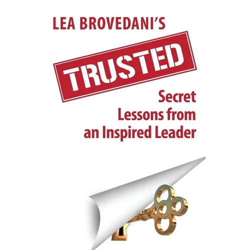 Trusted: Secret Lessons from an Inspired Leader - Paperback