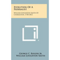 Evolution Of A Federalist: William Loughton Smith Of Charleston, 1758-1812 - Hardcover