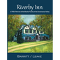 Riverby Inn: A 1930's Portrait of the Blanks Family in the Swannanoa Valley - Hardcover