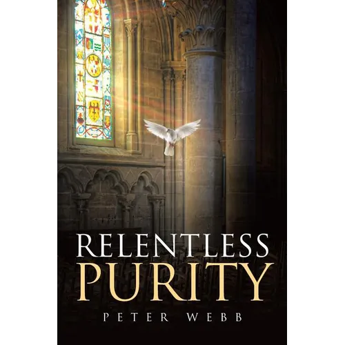 Relentless Purity - Paperback