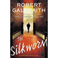 The Silkworm - Hardcover