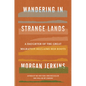 Wandering in Strange Lands: A Daughter of the Great Migration Reclaims Her Roots - Hardcover