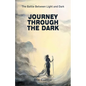 Journey Through The Dark - Paperback
