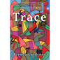Trace - Paperback