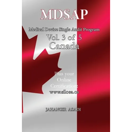 MDSAP Vol.3 of 5 Canada: ISO 13485:2016 for All Employees and Employers - Paperback
