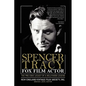 Spencer Tracy Fox Film Actor - Hardcover