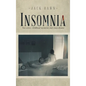 Insomnia: Two Wives, Childhood Memories and Crazy Dreams - Hardcover