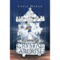 Crystal Carousel - Paperback
