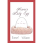 Mama's Baby Egg: A Bed Time Story - Paperback