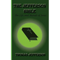 The Jefferson Bible, the Life and Morals of Jesus - Hardcover