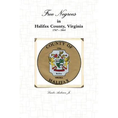 Free Negroes in Halifax Virginia - Paperback