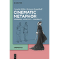 Cinematic Metaphor: Experience - Affectivity - Temporality - Paperback