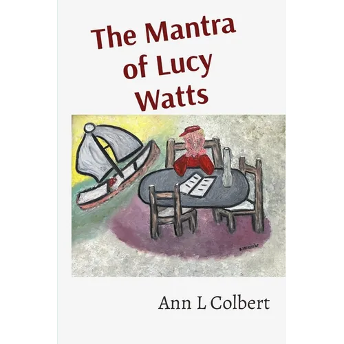 The Mantra of Lucy Watts - Paperback