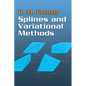 Splines and Variational Methods - Paperback