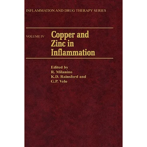 Copper and Zinc in Inflammation - Hardcover