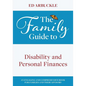 The Family Guide to Disability and Personal Finances - Paperback