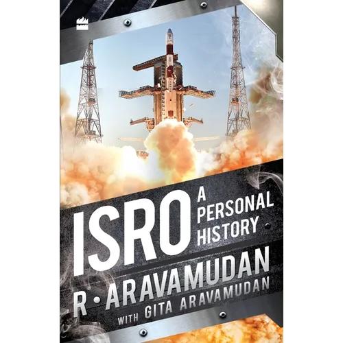 Isro: A Personal History - Paperback