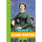 The Life of Clara Barton - Library Binding
