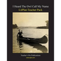 Litplan Teacher Pack: I Heard the Owl Call My Name - Paperback