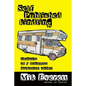 Self-Published Kindling: The Memoirs of a Homeless Bookstore Owner - Paperback