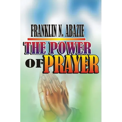The Power of Prayer: Prayer - Paperback