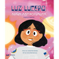 Luz Lucero, Niña Astronauta - Hardcover