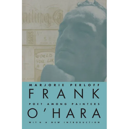 Frank O'Hara: Poet Among Painters - Paperback