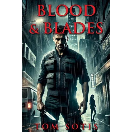 Blood & Blades - Paperback