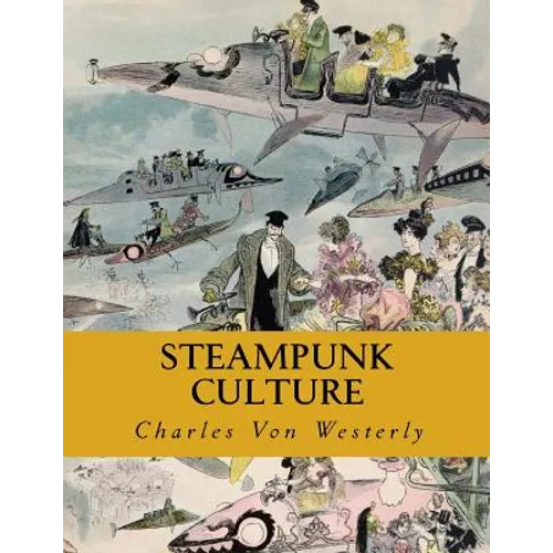 Steampunk Culture - Paperback