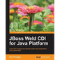 Jboss Weld CDI for Java Platform - Paperback