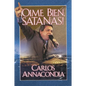 En ��O��me Bien Satan��s! - Paperback
