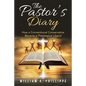 The Pastor's Diary: How a Conventional Conservative Became a Theological Liberal - Paperback