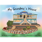 My Grandma's House - Paperback