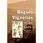 Baguio Vignettes of our Lives - Paperback