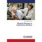 Physical therapy in respiratory diseases - Paperback