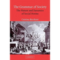 The Grammar of Society: The Nature and Dynamics of Social Norms - Paperback