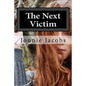 The Next Victim: A Kali O'Brien Mystery - Paperback