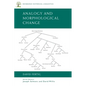 Analogy and Morphological Change - Paperback