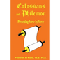Colossians and Philemon: Preaching Verse by Verse - Paperback