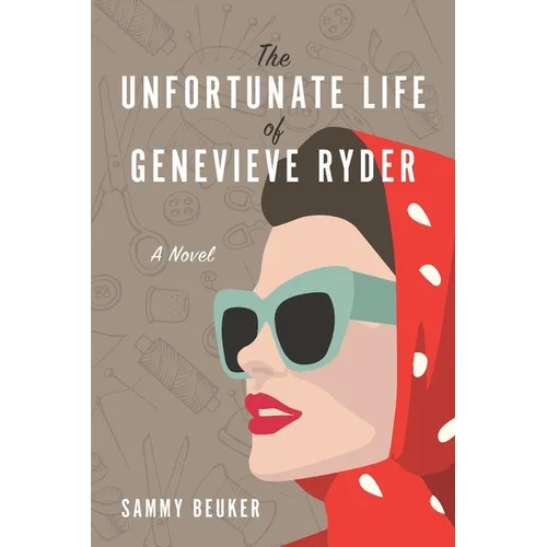 The Unfortunate Life of Genevieve Ryder - Paperback