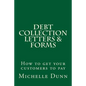 Debt Collection Letters & Forms: How to get your customers to pay - Paperback