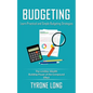 Budgeting: Learn Practical and Simple Budgeting Strategies (The Limitless Wealth Building Power of the Compound Effect) - Paperback