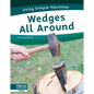Wedges All Around - Library Binding