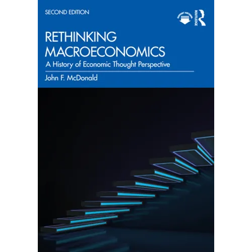 Rethinking Macroeconomics: A History of Economic Thought Perspective - Paperback