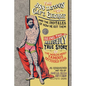 The 388 Tattoos of Captain George and the 389 Tales of How He Got Them: Being the Allegedly True Story of the World's Most Famous Tattooed Man As Rese - Paperback