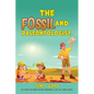The Fossil and Paleontologist. - Paperback