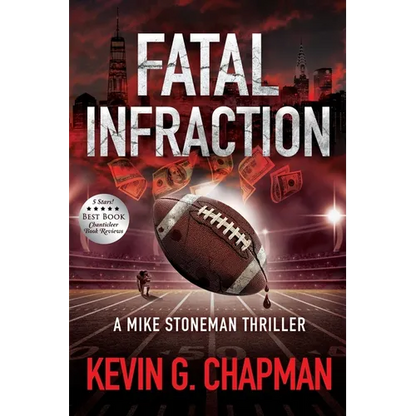 Fatal Infraction: A Mike Stoneman Thriller - Paperback